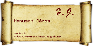 Hanusch János névjegykártya